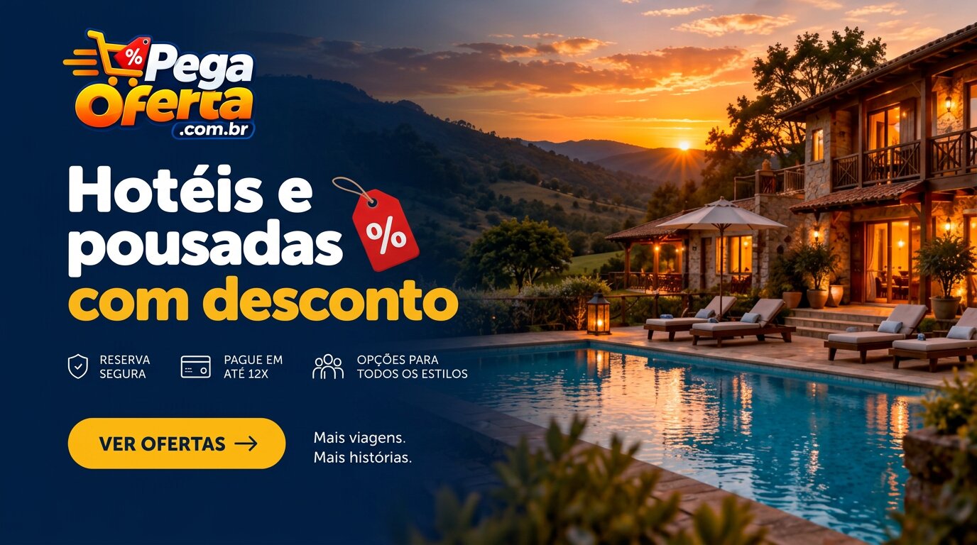 Ofertas de hotéis e pousadas